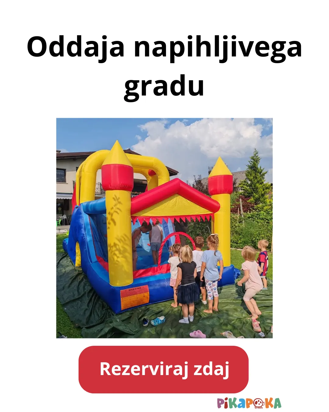 Slika za Oddaja napihljivega gradu